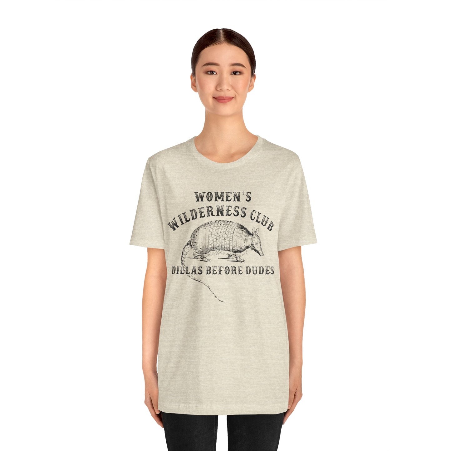 Women’s Wilderness Club Shirt – Dillas Before Dudes Western Armadillo Tee