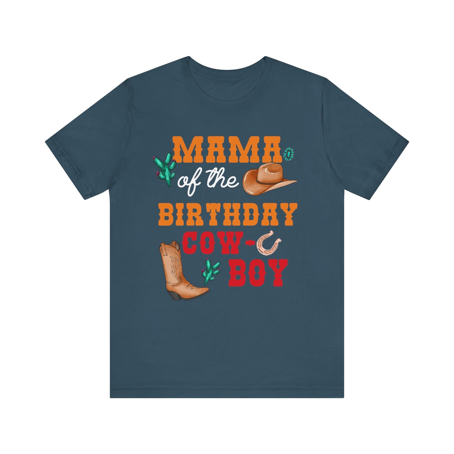 Howdy Mama of the Birthday Cowboy Shirt – Western Rodeo Party Matching Family Tee