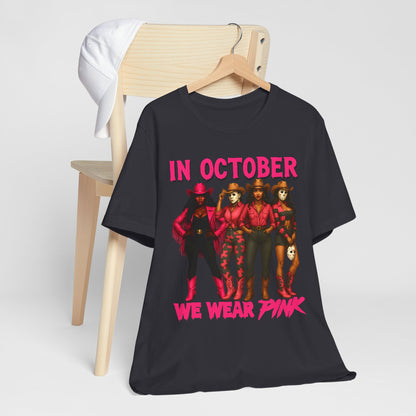 In October We Wear Pink Shirt – Western Cowgirl Squad Halloween Awareness Tee