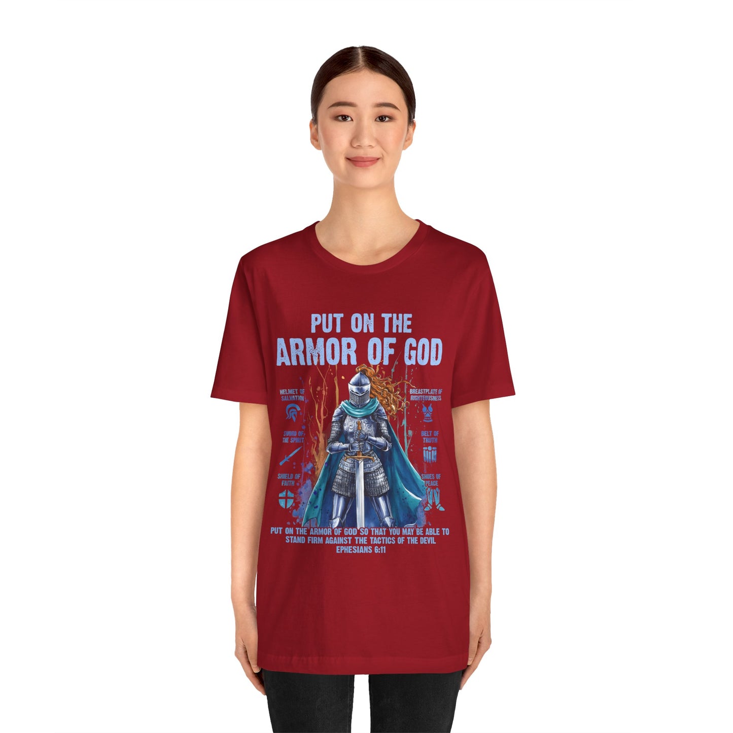 Put On the Armor of God Shirt – Christian Ephesians 6:11 Bible Verse Warrior Tee