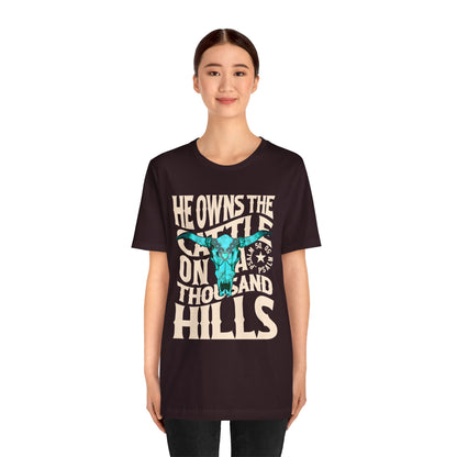 He Owns the Cattle on a Thousand Hills Shirt – Psalm 50:10 Western Christian Cowboy Tee