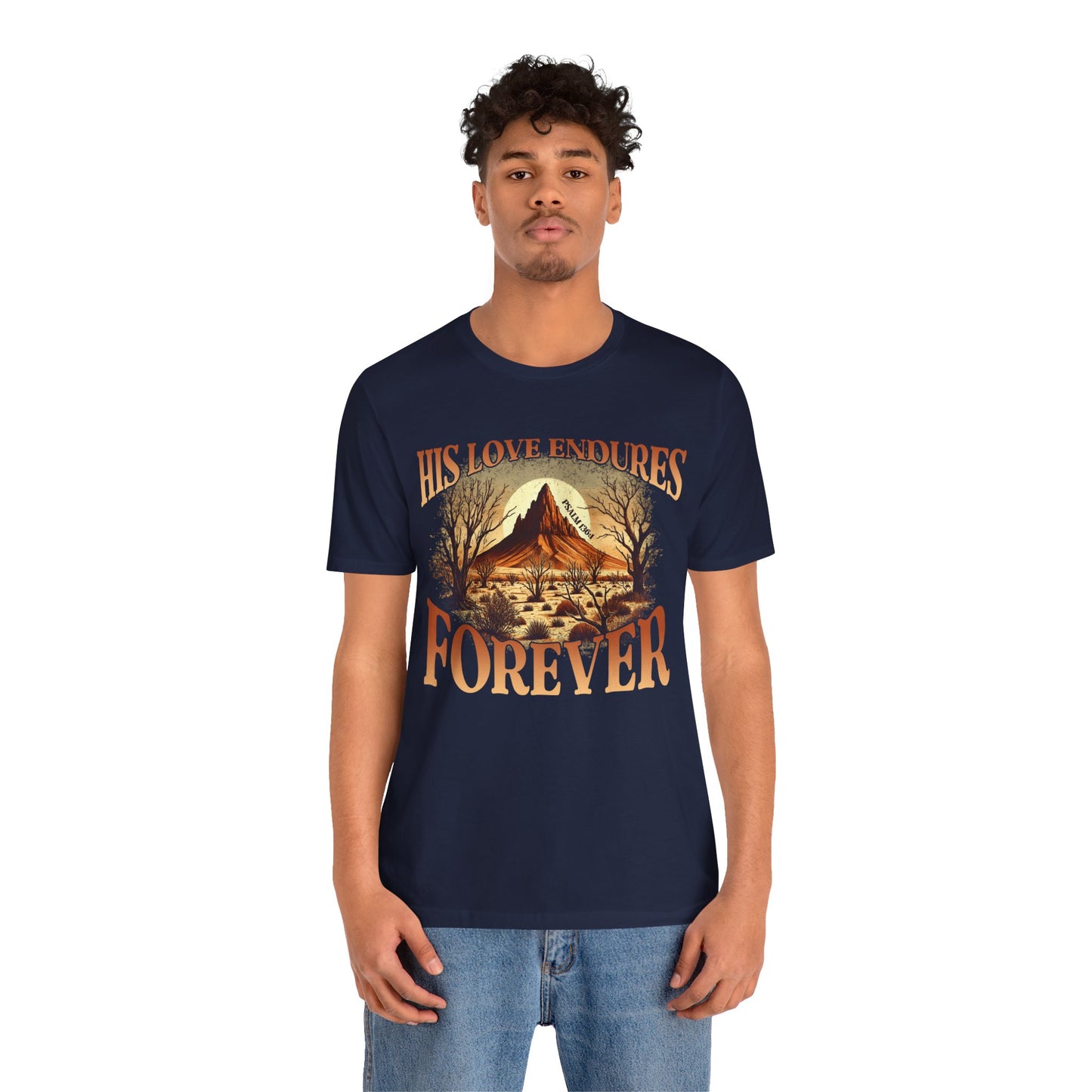 His Love Endures Forever Shirt – Christian Boho Western Rodeo Tee