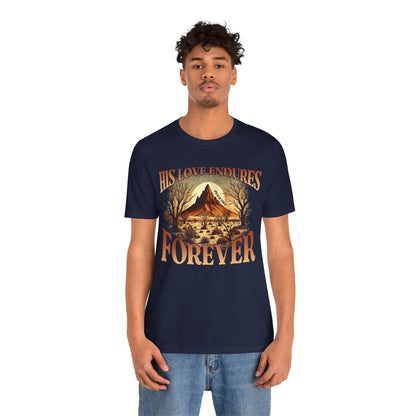 His Love Endures Forever Shirt – Christian Boho Western Rodeo Tee
