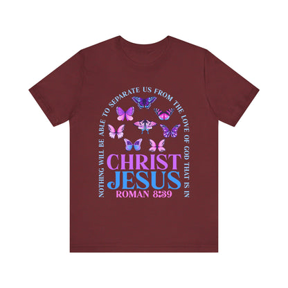 The Love of God in Christ Jesus Shirt – Boho Butterfly Romans 8:39 Faith Tee
