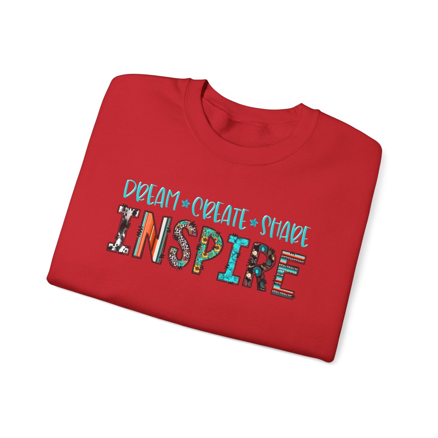 Dream Create Share Inspire Sweatshirt – Motivational Teacher Western Pullover