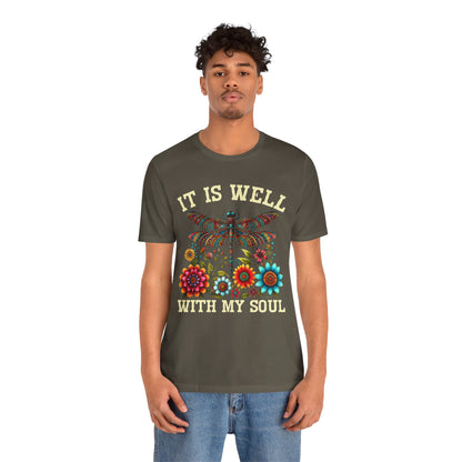 It Is Well With My Soul Shirt – Boho Dragonfly Floral Christian Hymn Faith Tee