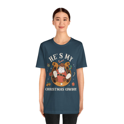 He’s My Christmas Cowboy Shirt – Western Santa Couples Matching Holiday Tee