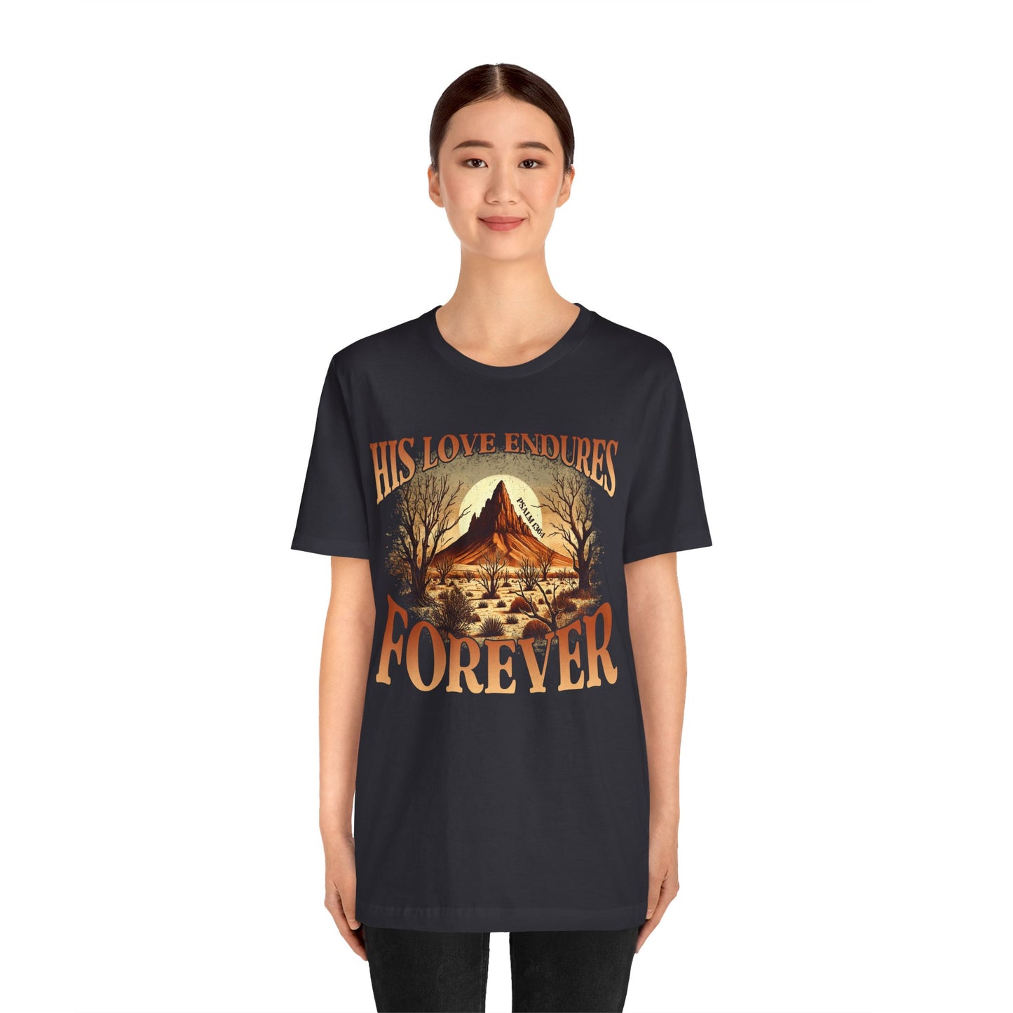 His Love Endures Forever Shirt – Christian Boho Western Rodeo Tee