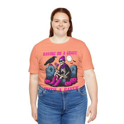 Raving on a Grave Shirt – Halloween Skeleton Raven Gothic Party Tee