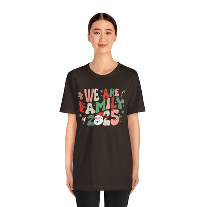 We Are Family 2025 Shirt – Santa & Christmas Tree Matching Family Holiday Tee
