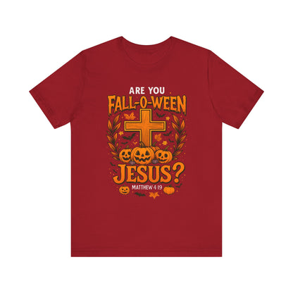 Are You Fall O Ween Shirt – Jesus Christian Pumpkin Cross Halloween Tee