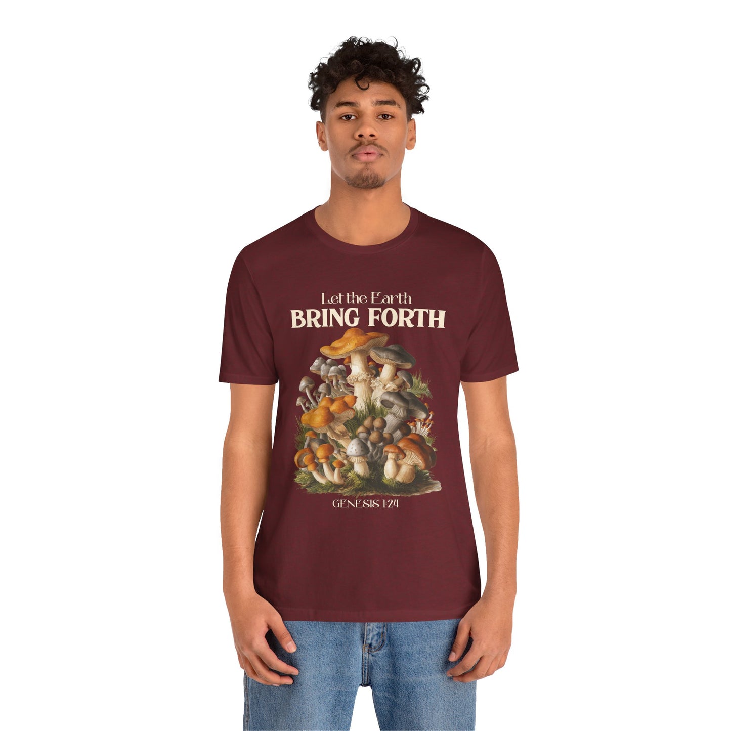 Let the Earth Bring Forth Shirt – Mushroom Christian Bible Verse Tee