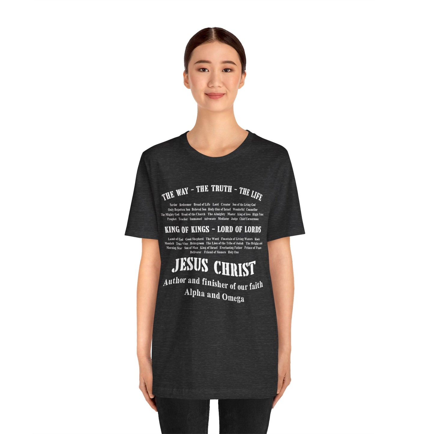 Names of God Shirt – The Way The Truth The Life Christian Scripture Faith Tee