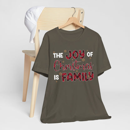 The Joy of Christmas is Family Shirt – Buffalo Plaid Matching Holiday Tee