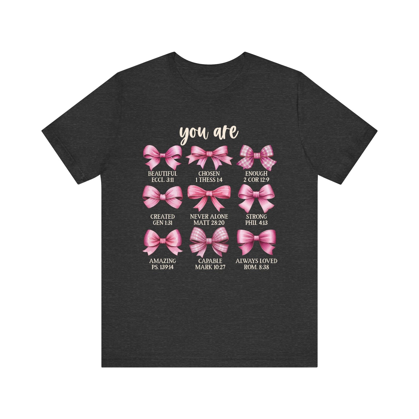 You Are Pink Coquette Shirt – Cute Christian Girls Faith Affirmation Scripture Tee