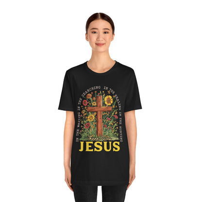 There Was Jesus Shirt – Retro Christian Floral Cross Worship Vintage Faith Tee
