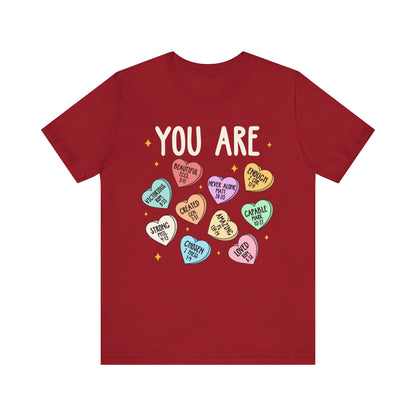 You Are Christian Shirt – Bible Verse Conversation Heart Faith Tee