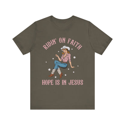 Ridin’ On Faith Shirt – Christian Cowgirl Rodeo Western Jesus Tee