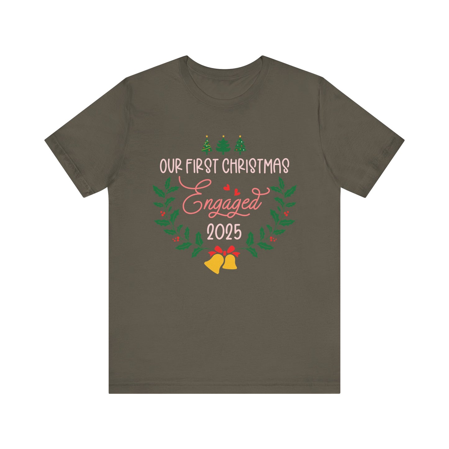 Our First Christmas Engaged 2025 Shirt – Holiday Couple Engagement Gift Tee
