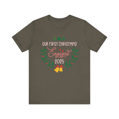 Our First Christmas Engaged 2025 Shirt – Holiday Couple Engagement Gift Tee