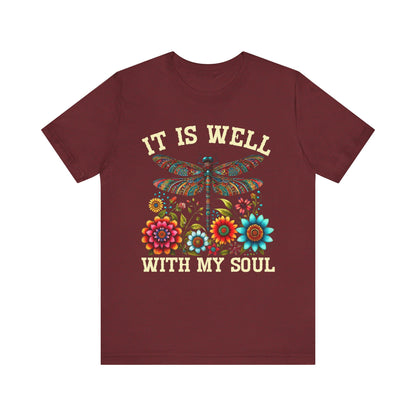 It Is Well With My Soul Shirt – Boho Dragonfly Floral Christian Hymn Faith Tee