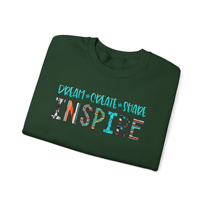 Dream Create Share Inspire Sweatshirt – Motivational Teacher Western Pullover