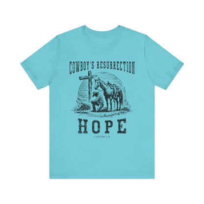 Cowboy’s Resurrection Hope Shirt – Christian Cross Western Rodeo Tee