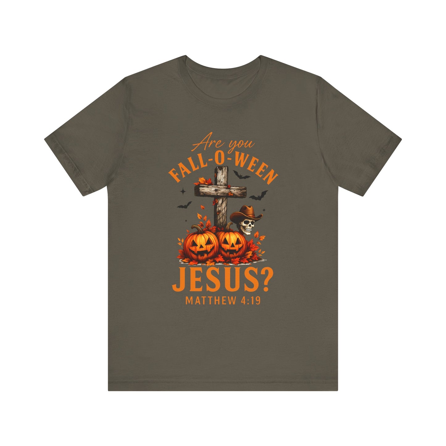 Are You Fall-O-Ween Shirt – Christian Pumpkin Cross Faith Halloween Tee