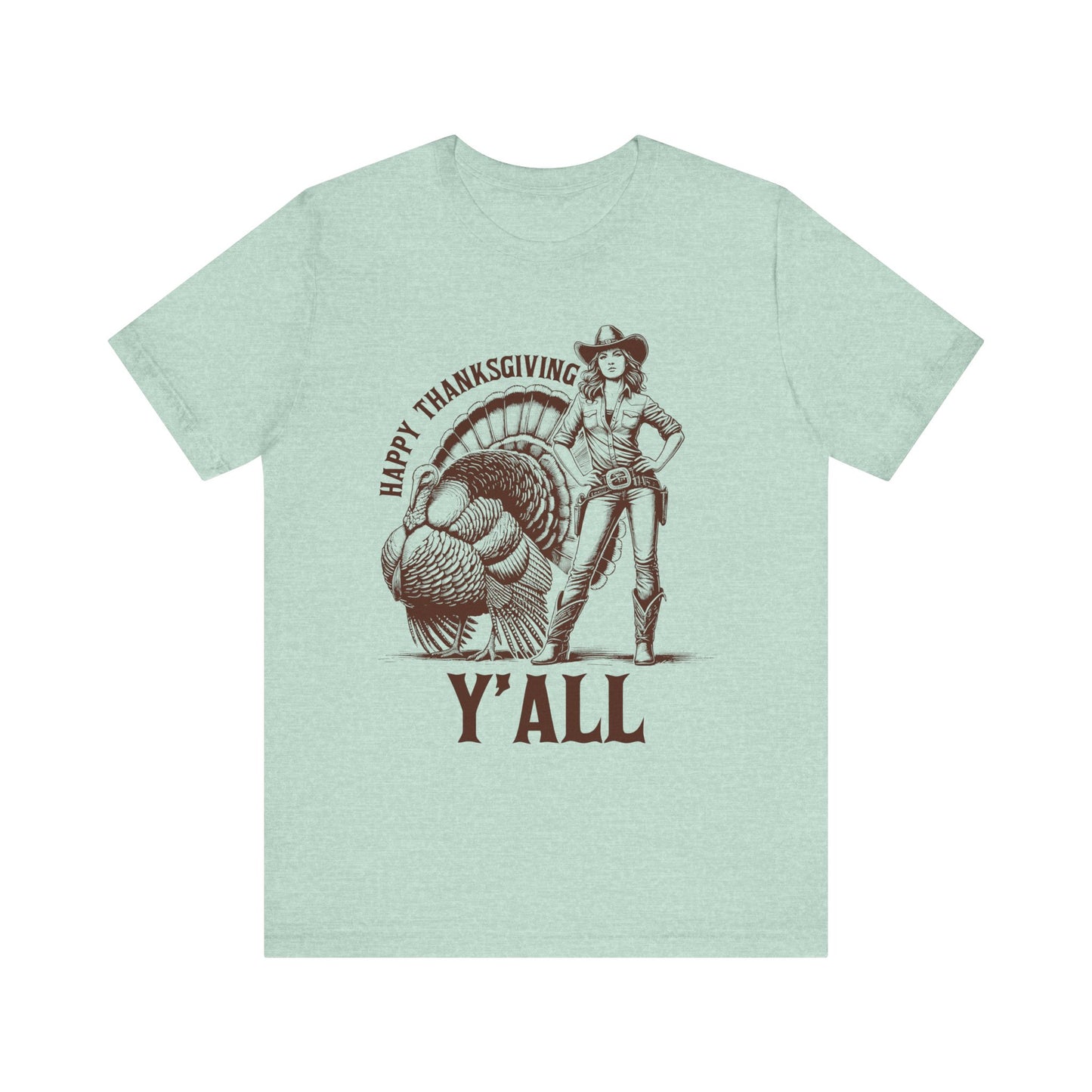 Happy Thanksgiving Y’all Shirt – Western Cowgirl Turkey Country Rodeo Tee