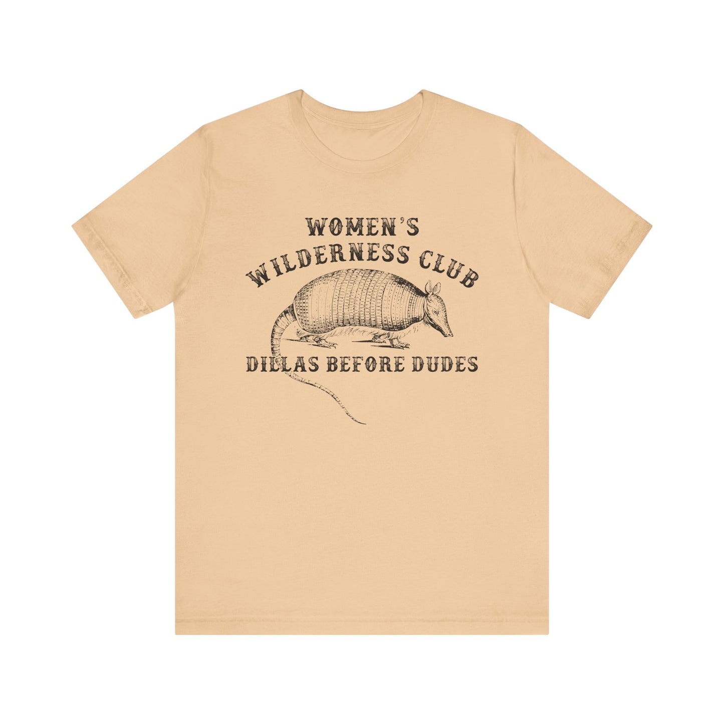Women’s Wilderness Club Shirt – Dillas Before Dudes Western Armadillo Tee