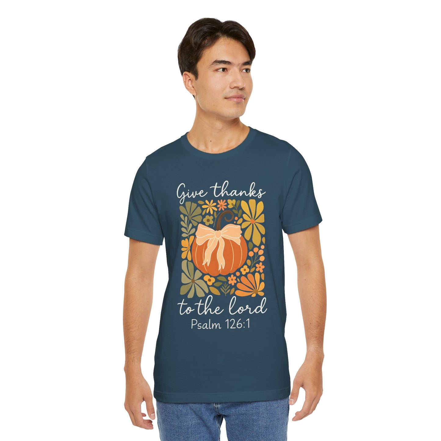 Give Thanks to the Lord Shirt – Christian Pumpkin Psalm Fall Thanksgiving Tee