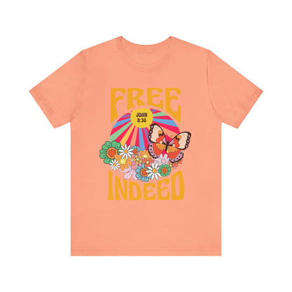 Free Indeed Shirt – Retro Flowers & Butterflies 80s John 8:36 Christian Tee