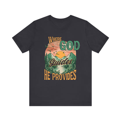Where God Guides He Provides Shirt – Mountain Sunset Retro Christian Tee