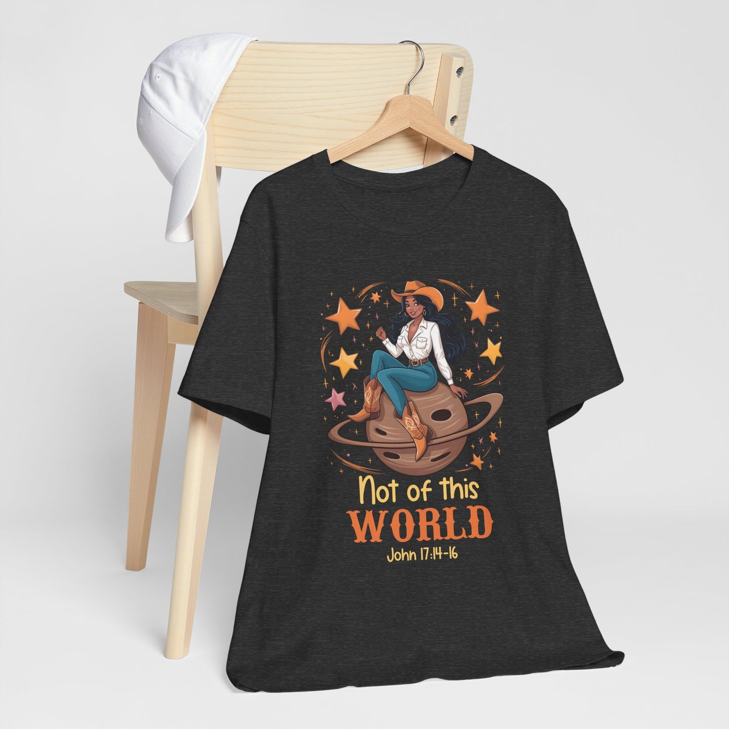 Not of This World Shirt – Cosmic Cowgirl Christian Melanin Texas Tee