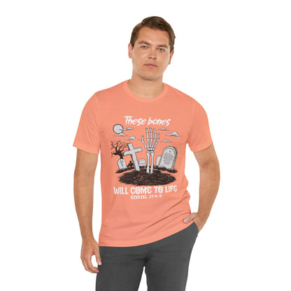 These Bones Will Come to Life Shirt – Christian Skeleton Halloween Tee