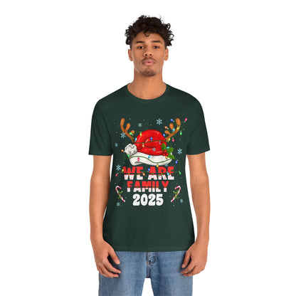 We Are Family 2025 Shirt – Matching Christmas Tree Santa Holiday Pajama Tee