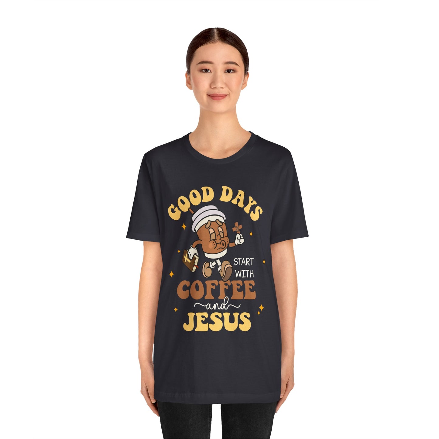 Good Days Start with Coffee & Jesus Shirt – Christian Groovy Prayer Tee
