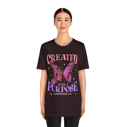 Created With a Purpose Shirt – Christian Butterfly Floral Inspirational Faith Tee