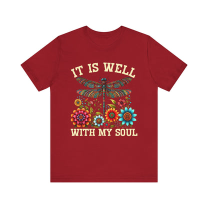 It Is Well With My Soul Shirt – Boho Dragonfly Floral Christian Hymn Faith Tee