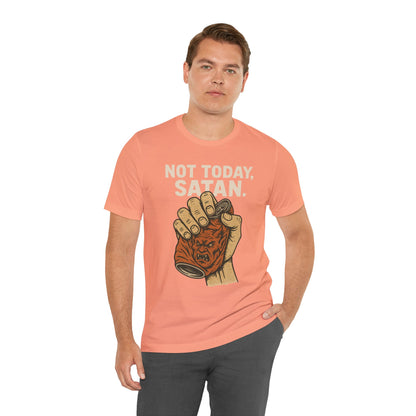 Not Today Satan Shirt – Funny Christian Faith Halloween Anti-Devil Tee