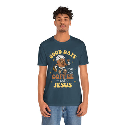 Good Days Start with Coffee & Jesus Shirt – Christian Groovy Prayer Tee
