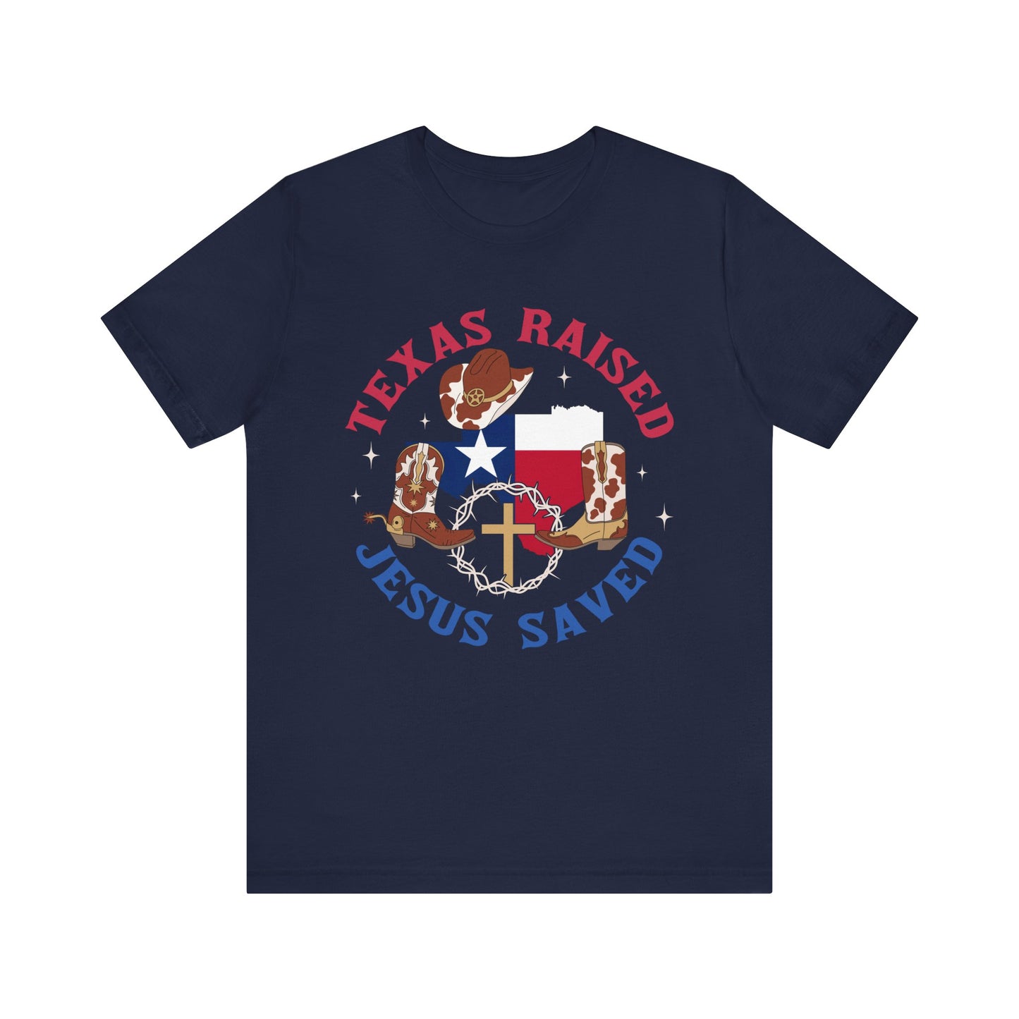 Southern Jesus Saved Shirt – Texas Raised Cowboy Christian Western Tee