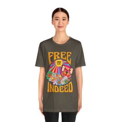 Free Indeed Shirt – Retro Flowers & Butterflies 80s John 8:36 Christian Tee