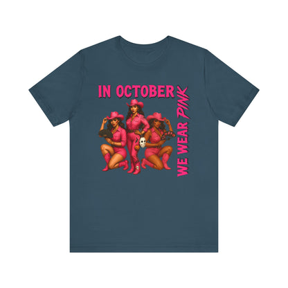 In October We Wear Pink Shirt – Western Cowgirl Breast Cancer Awareness Tee