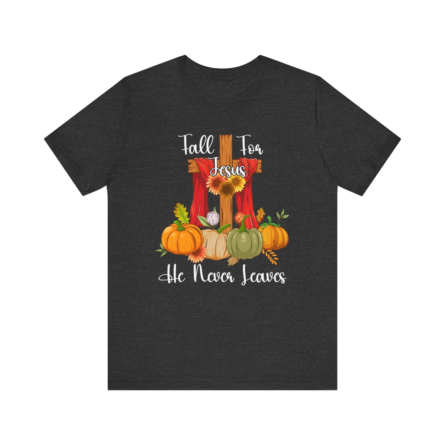 Fall for Jesus He Never Leaves Shirt – Retro Christian Thanksgiving Faith Tee