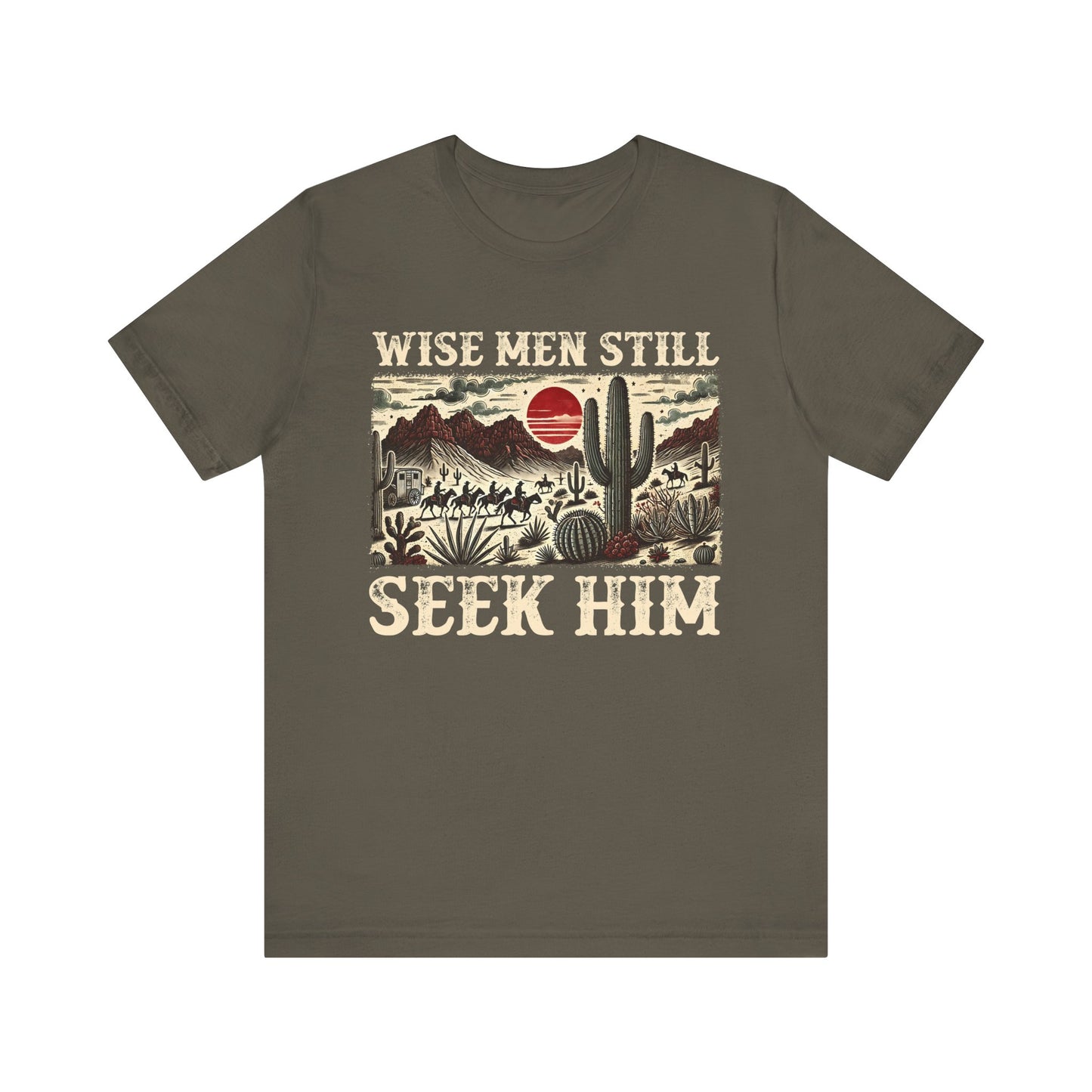 The Wise Men Seek Him Shirt – Desert Faith Western Christian Rodeo Tee