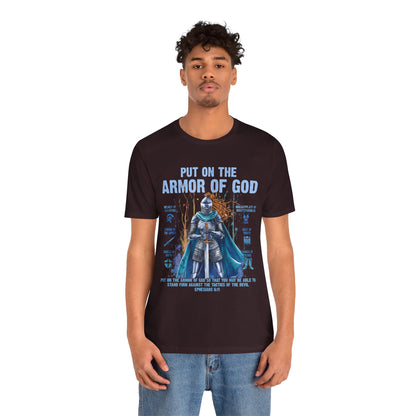 Put On the Armor of God Shirt – Christian Ephesians 6:11 Bible Verse Warrior Tee