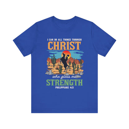 I Can Do All Things Through Christ Shirt – Western Rodeo Christian Tee