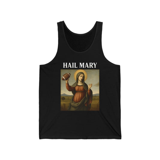 Hail Mary Football Tank – Funny Virgin Mary Parody Catholic Christian Unisex Jersey