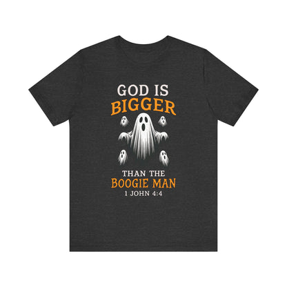 God Is Bigger Than the Boogie Man Shirt – Christian Ghost Halloween Faith Tee